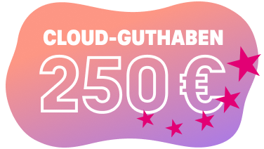 Grafik mit der Aufschrift „Cloud-Guthaben 250 €“ auf einem Farbverlauf in Orange, Magenta und Violett, ergänzt durch Sterne in Magenta.