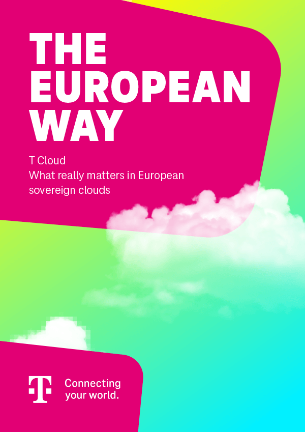 Cover of a T-Systems whitepaper titled "THE EUROPEAN WAY" regarding T-Cloud Public. The graphic features white clouds against a green and blue gradient background with magenta accents. The text reads: "What really matters in European sovereign clouds."