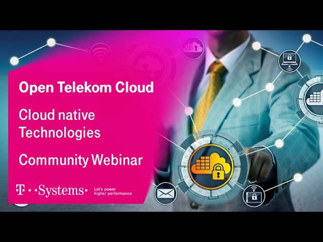 Which cloud native technologies do I need for my Project? | T Cloud Public | T-Systems
