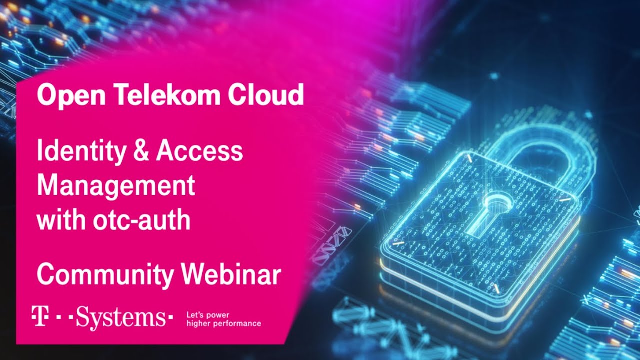 Unlock the full potential of T Cloud Public Identity Management with T Cloud Public-Auth | T Cloud Public | T-Systems
