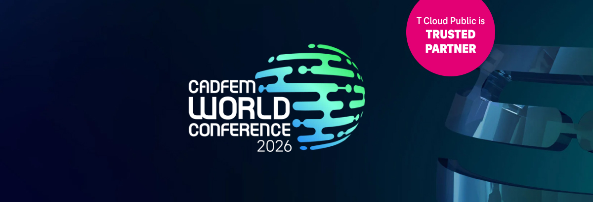 CADFEM World Conference 2026 Grafik zur „CADFEM World Conference 2026“ auf dunkelblauem Hintergrund. Ein Kreis in Magenta trägt den Hinweis „T Cloud Public is Trusted Partner“. Rechts ist ein abstraktes technisches Motiv zu sehen.